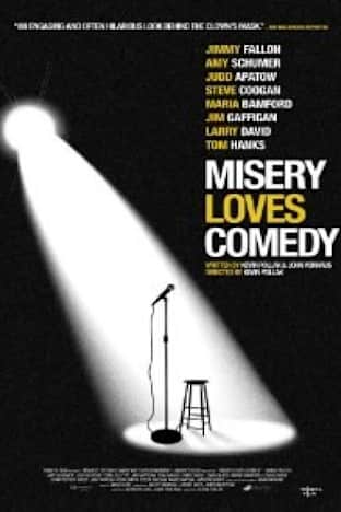 Misery Loves Comedy