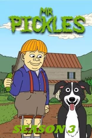 Mr Pickles - Season 3
