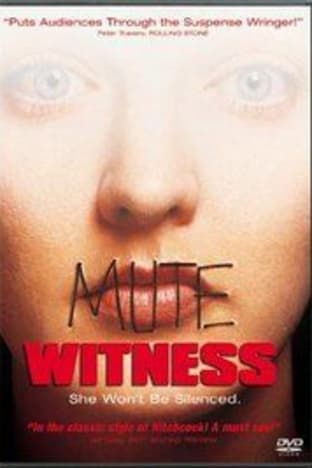 Mute Witness