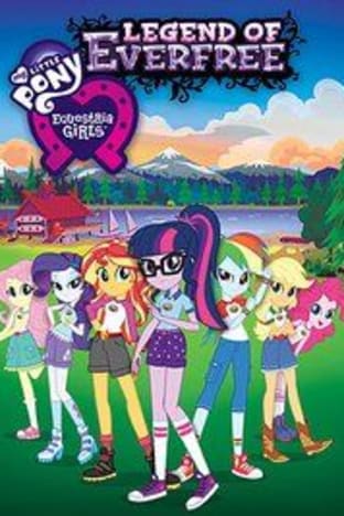 My Little Pony: Equestria Girls – Legend of Everfree