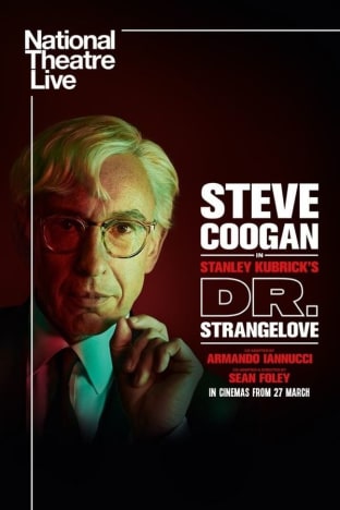 National Theatre Live: Dr Strangelove