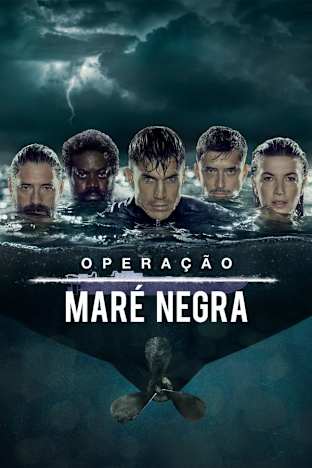 Operación Marea Negra - Season 1