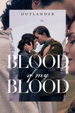 Outlander: Blood of My Blood - Season 1