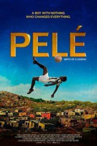 Pele Birth of a Legend