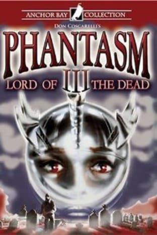 Phantasm 3: Lord of the Dead