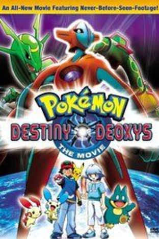 Pokemon 07: Destiny Deoxys