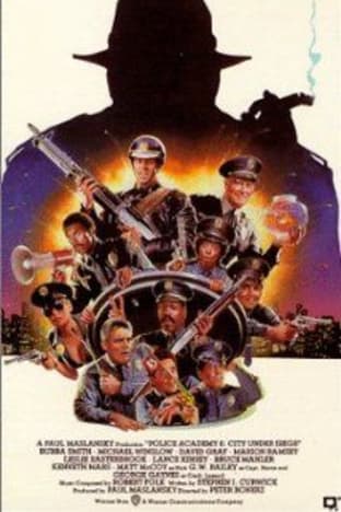 Police Academy 6: City Under Siege
