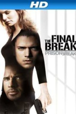 Prison Break: The Final Break