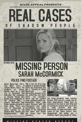 Real Cases of Shadow People The Sarah McCormick Story