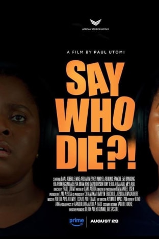 Say Who Die
