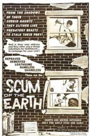 Scum of the Earth