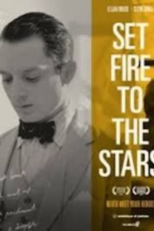 Set Fire To The Stars