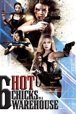 Six Hot Chicks in a Warehouse
