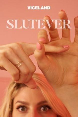 Slutever - Season 01