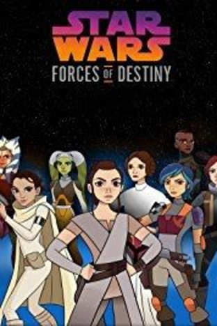 Star Wars Forces of Destiny - Season 2