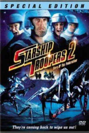 Starship Troopers 2 Hero Of The Federation