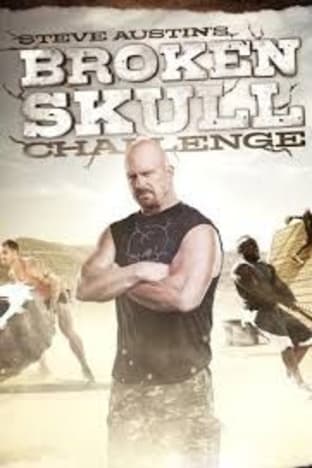 Steve Austin's Broken Skull Challenge - Season 01