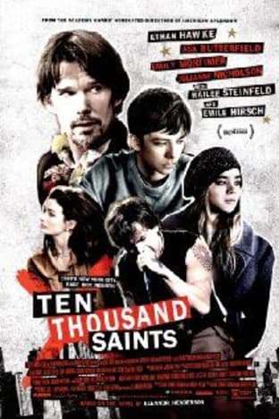 Ten Thousand Saints