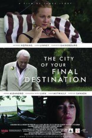 The City of Your Final Destination
