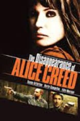 The Disappearance Of Alice Creed