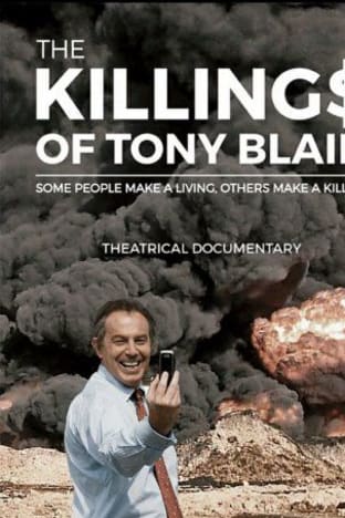 The Killings of Tony Blair