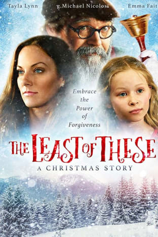 The Least of These A Christmas Story