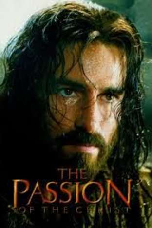 The Passion Of The Christ