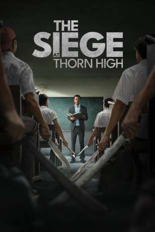 The Siege at Thorn High