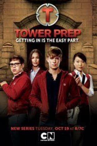 Tower Prep - Season 1