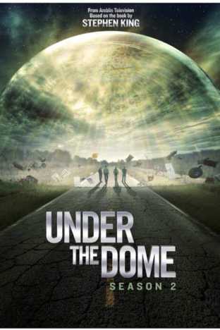 Under the Dome - Season 2