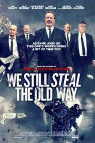 We Still Steal The Old Way