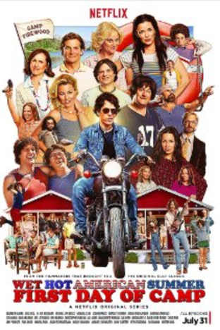 Wet Hot American Summer: First Day Of Camp - Season 01