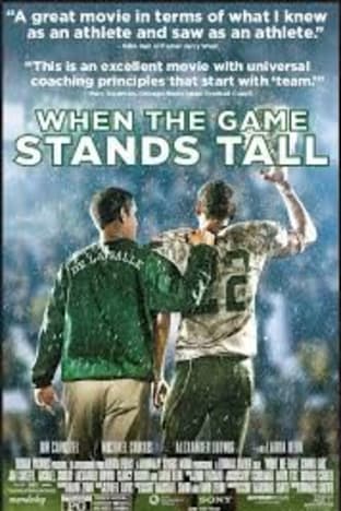 When The Game Stands Tall
