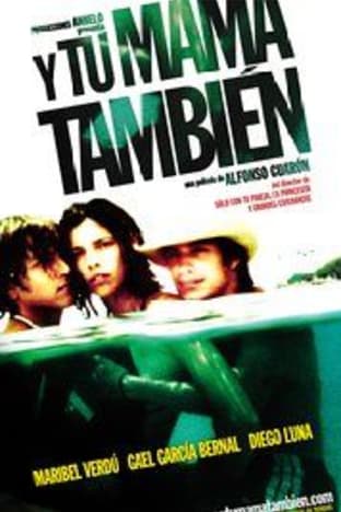 Y Tu Mamá También