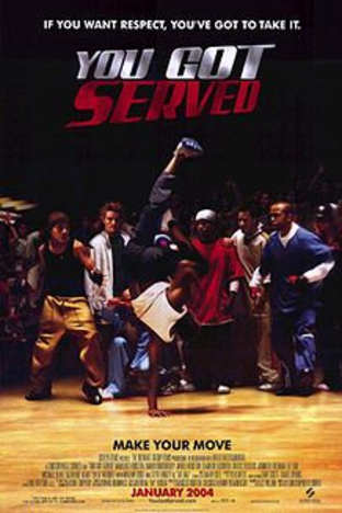 You Got Served